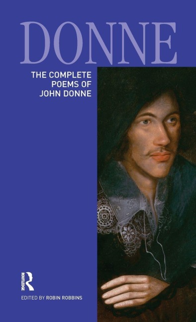 The Complete Poems of John Donne - 