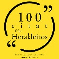 Cover-Bild zum Titel '100 citat från Herakleitos' von 'Heraclitus'