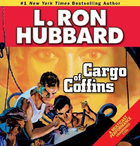 Cargo of Coffins - L Ron Hubbard