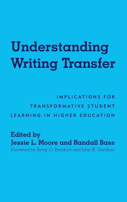 Understanding Writing Transfer - 