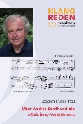 Cover-Bild zum Titel 'Über András Schiff und die »Goldberg-Variationen«' von ''
