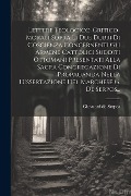 Lettere Teologico-critico-morali Sopra Li Due Dubbi Di Coscienza Concernenti Gli Armene Cattolici Sudditi Ottomani Presentati Alla Sacra Congregazione - Giovanni De Serpos