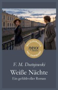 Cover-Bild zum Titel 'Weiße Nächte - Ein gefühlvoller Roman' von 'Fjodor Michailowitsch Dostojewski'