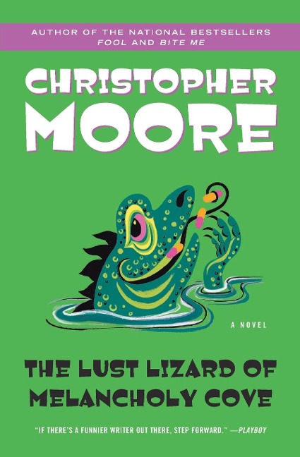 The Lust Lizard of Melancholy Cove - Christopher Moore