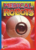 Cover-Bild zum Titel 'Medical Robots' von 'Thomas Kingsley Troupe'
