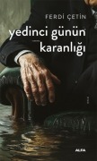 Cover-Bild zum Titel 'Yedinci Günün Karanligi' von 'Ferdi Cetin'