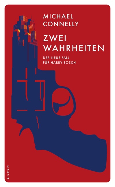 Zwei Wahrheiten - Michael Connelly