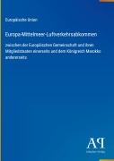 Cover-Bild zum Titel 'Europa-Mittelmeer-Luftverkehrsabkommen' von 'Europäische Union'