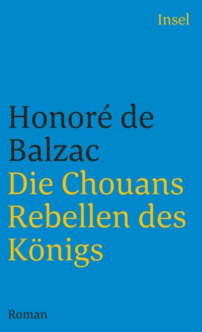 Die Chouans - Rebellen des Königs - Honore de Balzac