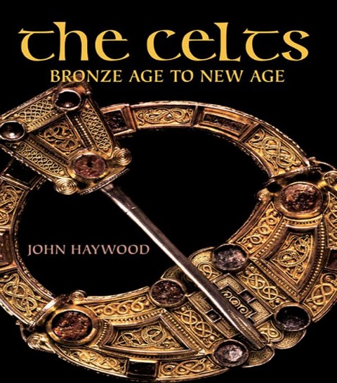 The Celts - John Haywood