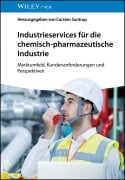 Cover-Bild zum Titel 'Industrieservices für die chemisch-pharmazeutische Industrie' von ''