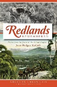 Cover-Bild zum Titel 'Redlands Remembered' von 'Joan Hedges McCall'