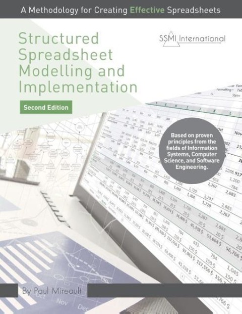 Structured Spreadsheet Modelling and Implementation - Paul Mireault