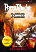 Cover-Bild zum Titel 'Perry Rhodan Neo 75: Eine neue Erde' von 'Frank Borsch'