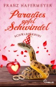 Cover-Bild zum Titel 'Paradiesapfel-Schwindel' von 'Franz Hafermeyer'
