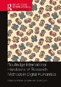 Cover-Bild zum Titel 'Routledge International Handbook of Research Methods in Digital Humanities' von ''