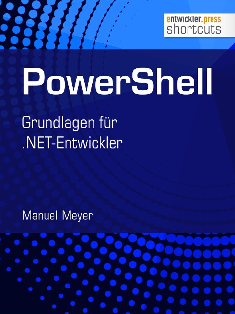 PowerShell - Manuel Meyer