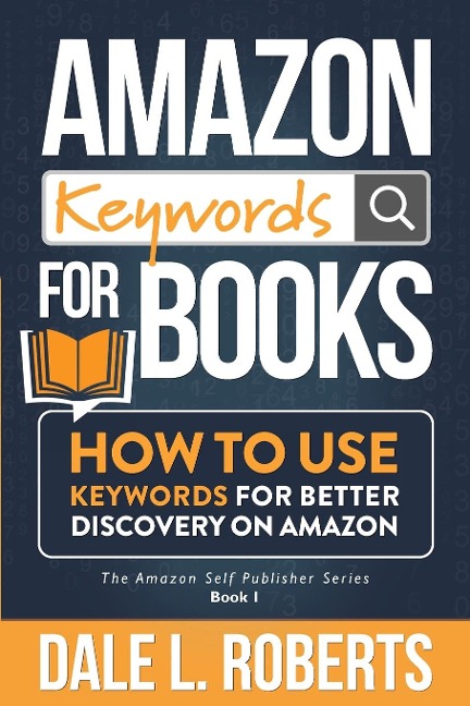 Amazon Keywords for Books - Dale L. Roberts