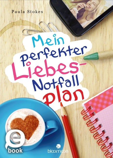 Mein perfekter Liebes-Notfallplan - Paula Stokes