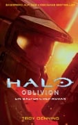 Cover-Bild zum Titel 'Halo: Oblivion - Ein Master-Chief-Roman' von 'Troy Denning'