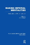 Cover-Bild zum Titel 'Making Imperial Mentalities' von ''