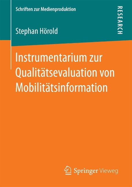 Instrumentarium zur Qualitätsevaluation von Mobilitätsinformation - Stephan Hörold