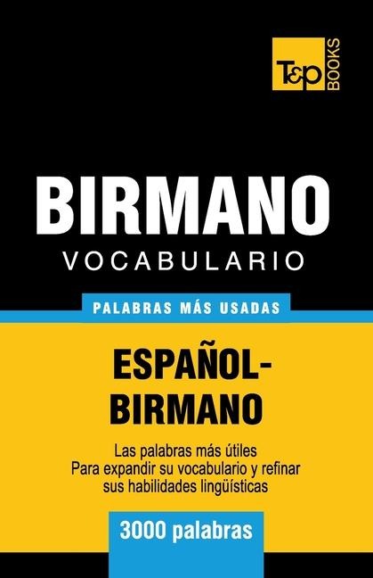 Vocabulario Español-Birmano - 3000 palabras más usadas - Andrey Taranov