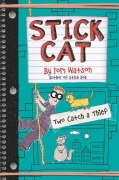 Cover-Bild zum Titel 'Stick Cat: Two Catch a Thief' von 'Tom Watson'
