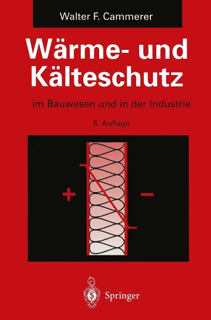Wärme- und Kälteschutz - Walter F. Cammerer