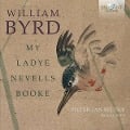 Byrd:My Ladye Nevells Booke - Pieter-Jan Belder