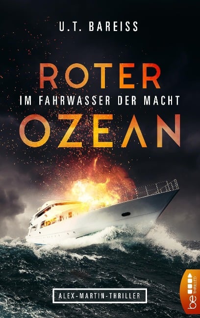 Roter Ozean - Im Fahrwasser der Macht - U. T. Bareiss