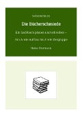 Selbstlernkurs: Die Bücherschmiede - Heike Thormann