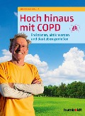 Cover-Bild zum Titel 'Hoch hinaus mit COPD' von 'Eberhard Jordan'