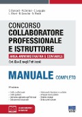 Cover-Bild zum Titel 'Concorso collaboratore professionale e istruttore area amministrativa e contabile Cat. B e C negli Enti locali. Manuale completo' von ''