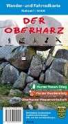 Der Oberharz Wander- und Fahrradkarte 1 : 30 000 - 