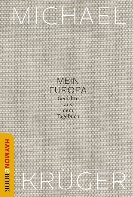 Mein Europa - Michael Krüger