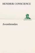 Cover-Bild zum Titel 'Avondstonden' von 'Hendrik Conscience'