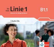 Cover-Bild zum Titel 'Die neue Linie 1 B1.1. Audio-CDs' von 'Ludwig Hoffmann, Susan Kaufmann, Ulrike Moritz, Anna Pohlschmidt, Margret Rodi'