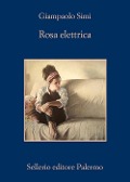 Cover-Bild zum Titel 'Rosa elettrica' von 'Giampaolo Simi'