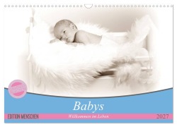 Cover-Bild zum Titel 'Babys - Willkommen im Leben (Wandkalender 2027 DIN A3 quer), CALVENDO Monatskalender' von 'Schnellewelten'