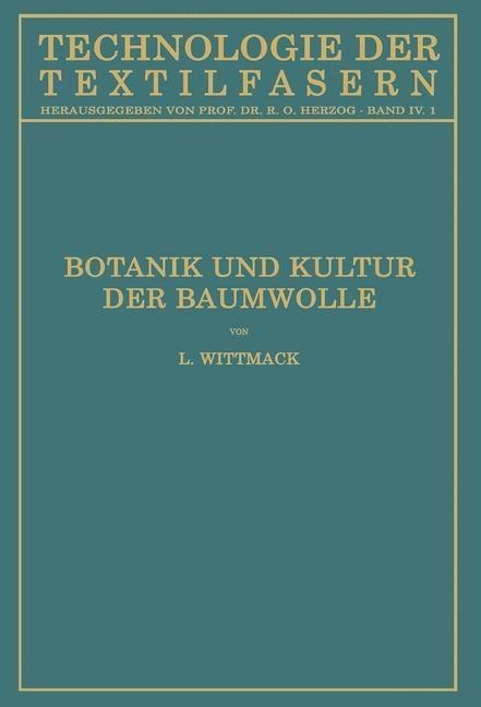 Botanik und Kultur der Baumwolle - Ludwig Wittmack, Stefan Fraenkel