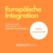Cover-Bild zum Titel 'Europäische Integration' von 'Werner Weidenfeld'