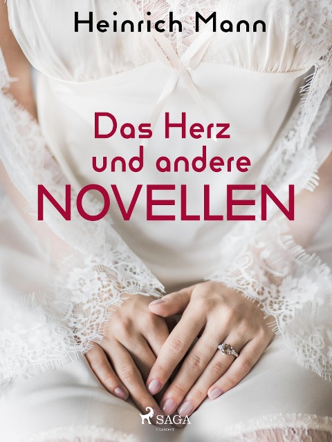 Das Herz und andere Novellen - Heinrich Mann