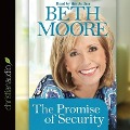 Promise of Security - Beth Moore