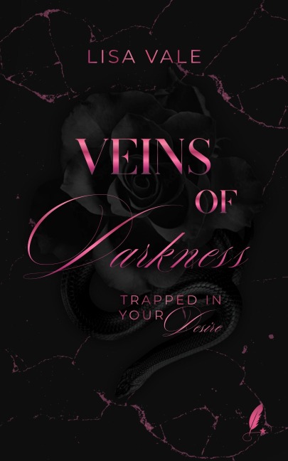 Veins of Darkness: Trapped in your Desire - Lisa Vale