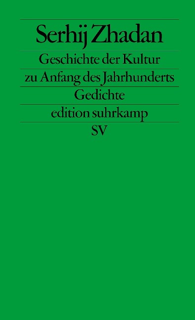 Geschichte der Kultur zu Anfang des Jahrhunderts - Serhij Zhadan