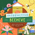 Cover-Bild zum Titel 'The Interactive Beehive' von 'Ryan G van Cleave'