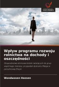Cover-Bild zum Titel 'Wp¿yw programu rozwoju rolnictwa na dochody i oszcz¿dno¿ci' von 'Wondwosen Hassen'