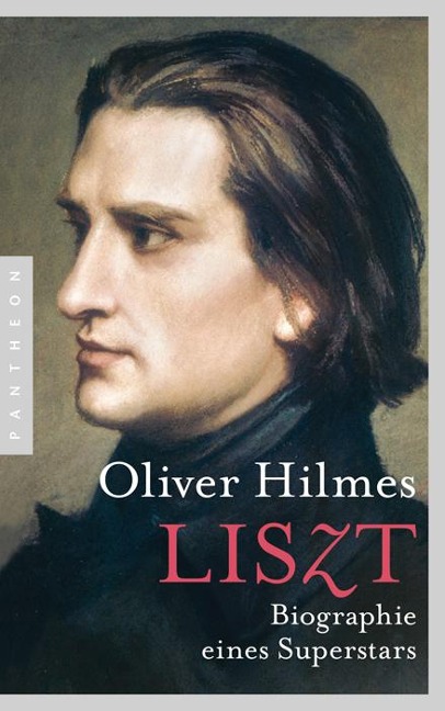 Liszt - Oliver Hilmes