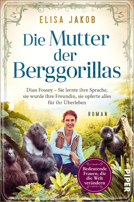 Die Mutter der Berggorillas - Elisa Jakob